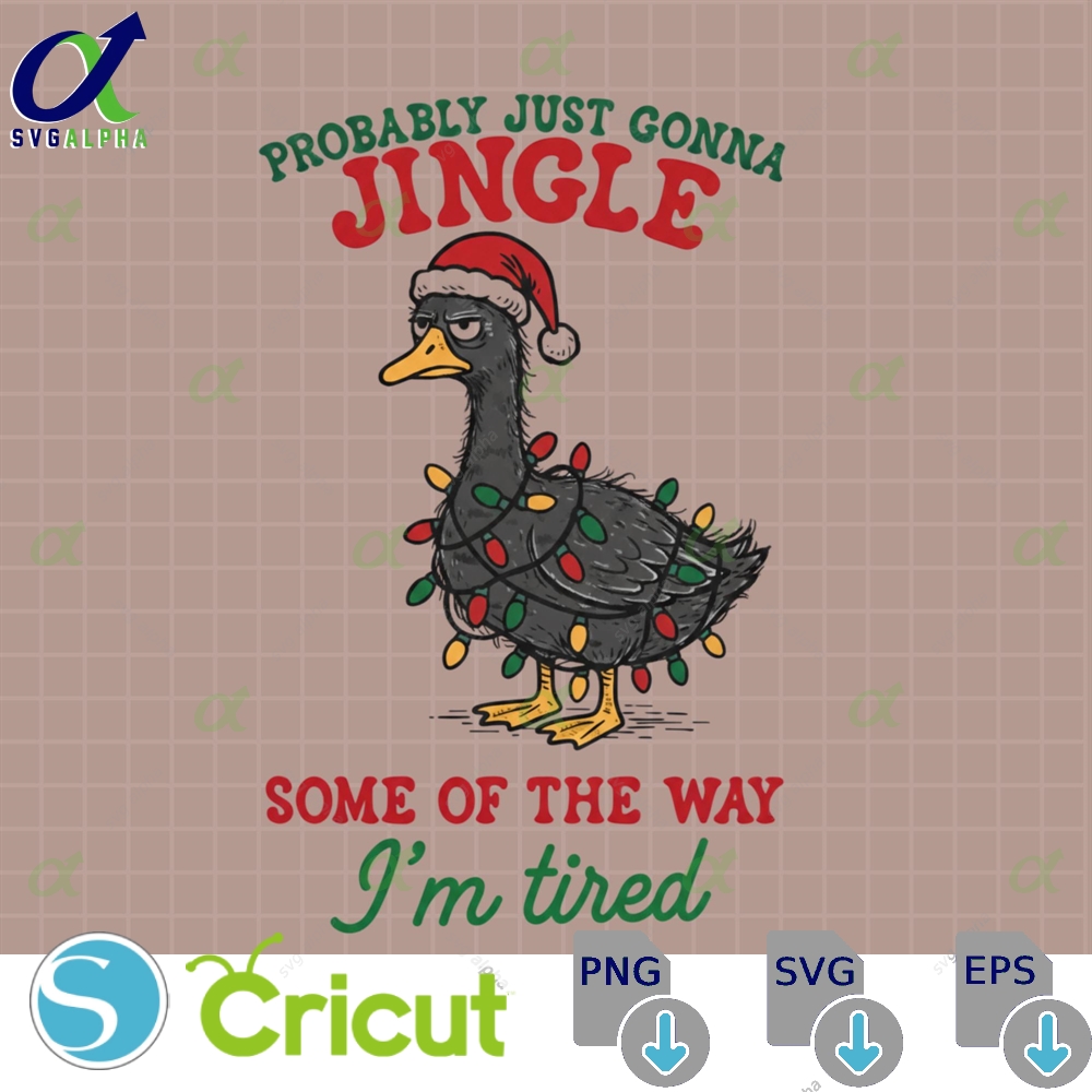 Funny Sarcastic Christmas Goose Svg Png Tired Holiday Humor Quote Shirt Design Gift For Her Cricut Silhouette Digital Download Svglapha